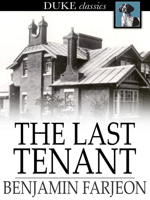 Title details for The Last Tenant by Benjamin Farjeon - Available